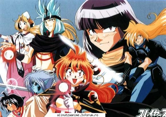 Detalii despre personaje ! - Aici scriem detalii despre perosnajele din - Slayers